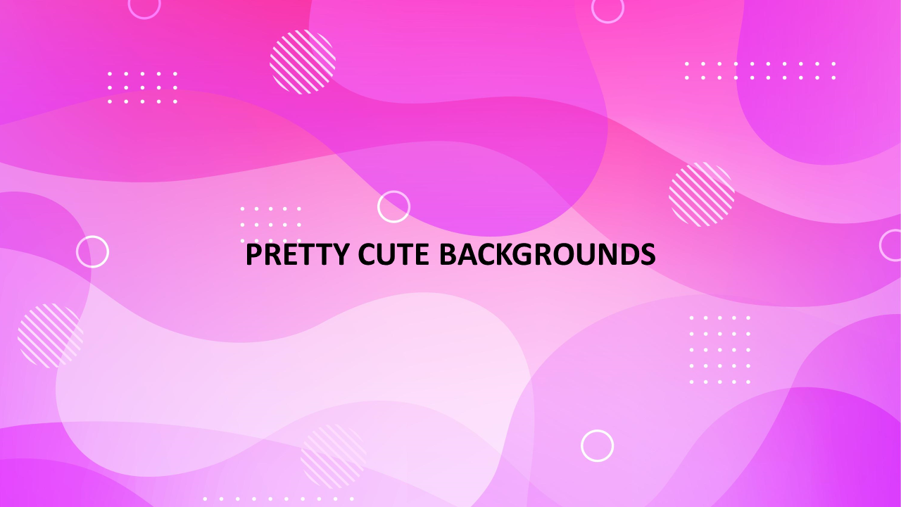 Innovative Pretty Cute Backgrounds Slide Template Design